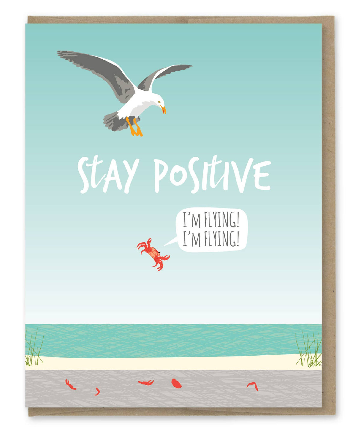 Stay Positive Card