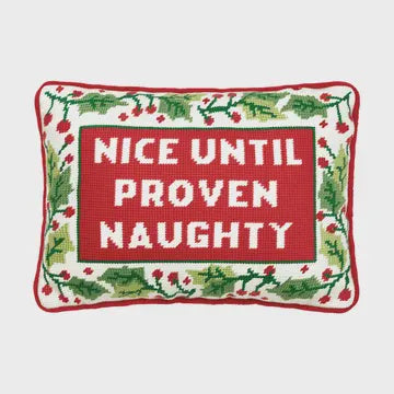 Until Proven Naughty Embroidered Pillow