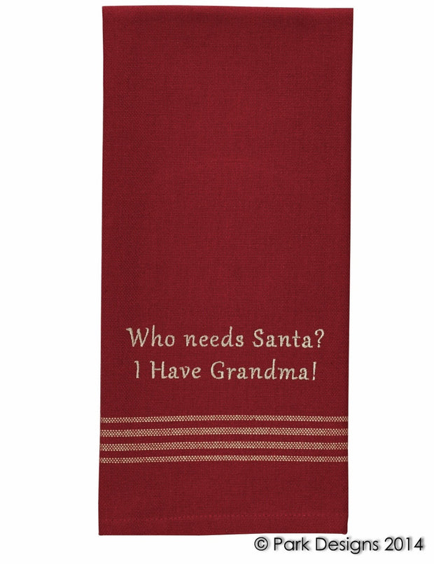 Who Needs Santa? Dishtowel